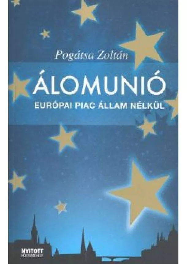 POGÁTSA ZOLTÁN - ÁLOMUNIÓ