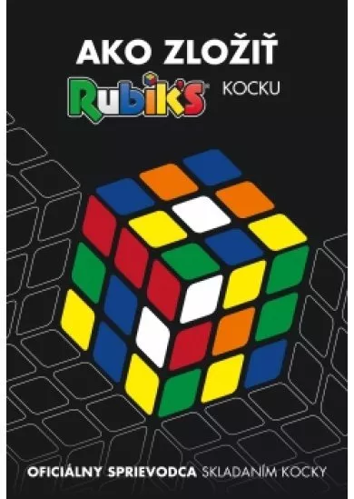 Rubik`s - Ako zložiť kocku