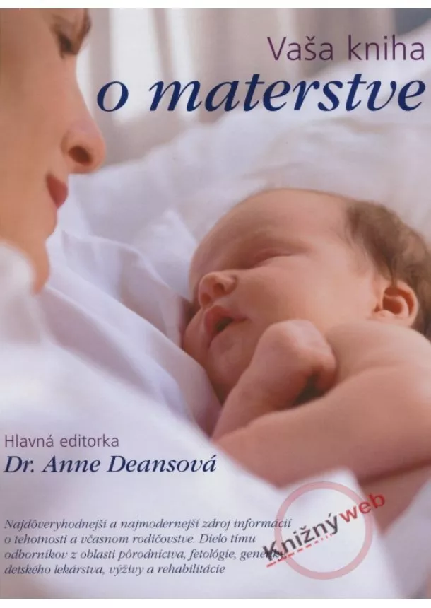 Deansová Anne - Vaša kniha o materstve