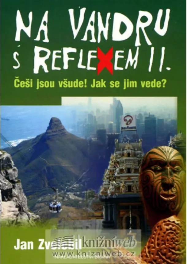 Jan Zvelebil - Na vandru s Reflexem II.