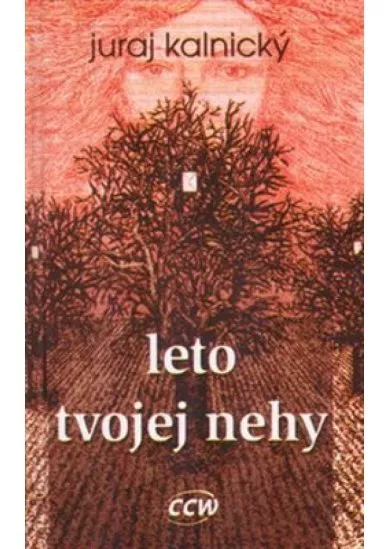 Leto tvojej nehy