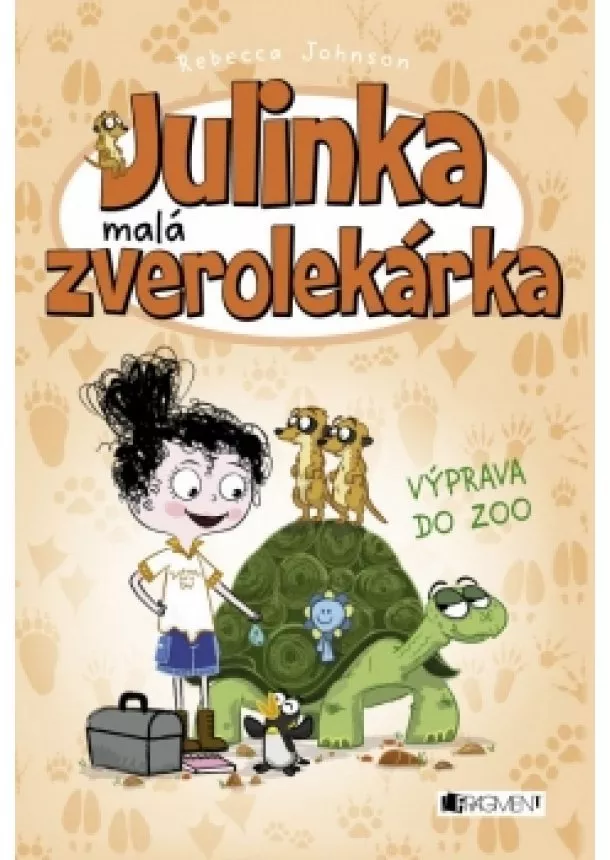 Rebecca Johnson - Julinka – malá zverolekárka 6 – Výprava do zoo