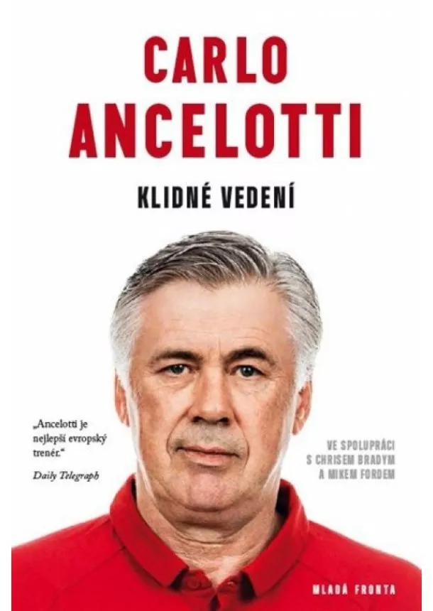 Carlo Ancelotti - Klidné vedení