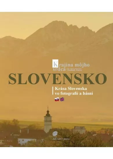 Slovensko - Krajina môjho srdca/The Country of my heart