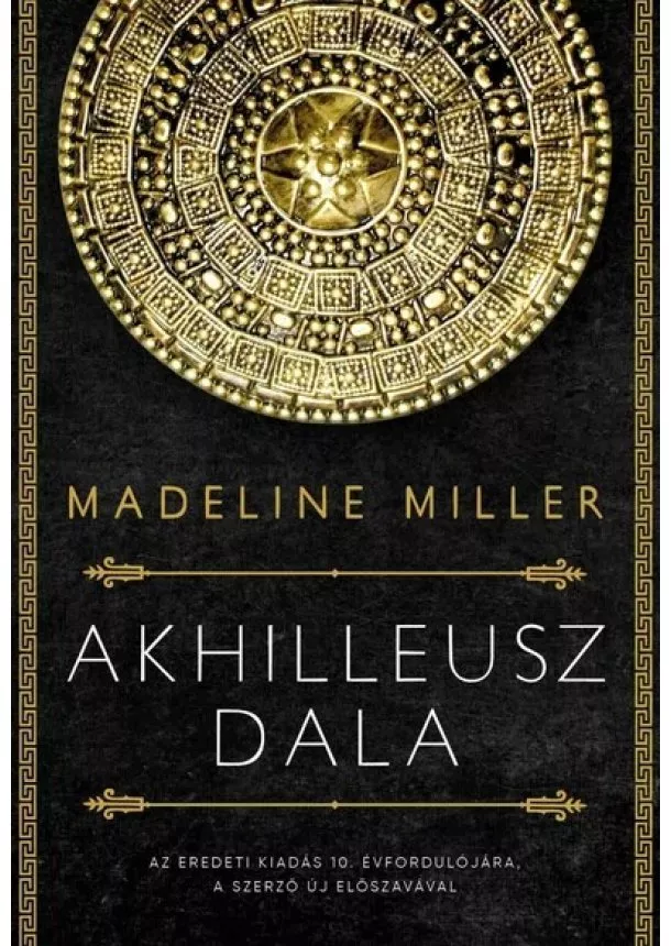 Madeline Miller - Akhilleusz dala (4. kiadás)