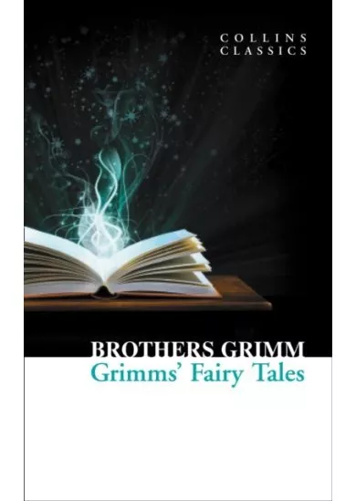 Grimms’ Fairy Tales