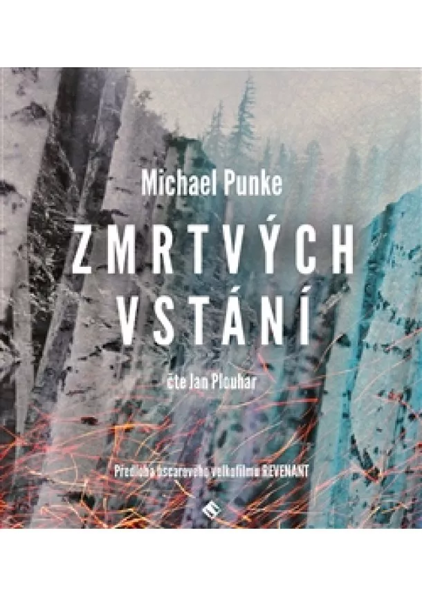 Michael Punke - Zmrtvýchvstání (1xaudio na cd - mp3) - Román nezdolné vůle