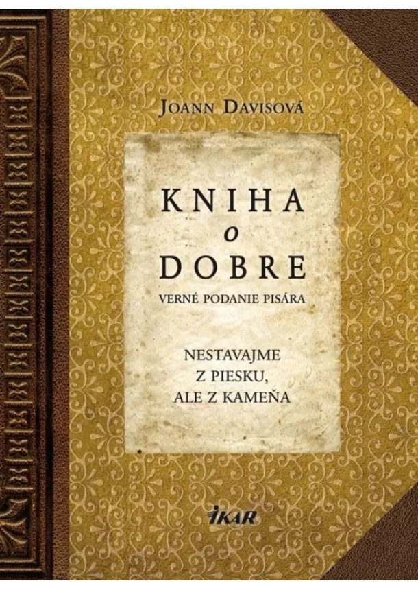 Joann Davisová - Kniha o dobre