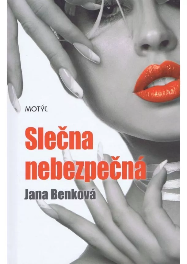 Jana Benková  - Slečna nebezpečná