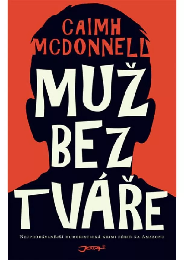 Caimh McDonnell - Muž bez tváře