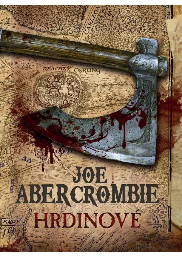 Joe Abercrombie - Hrdinové