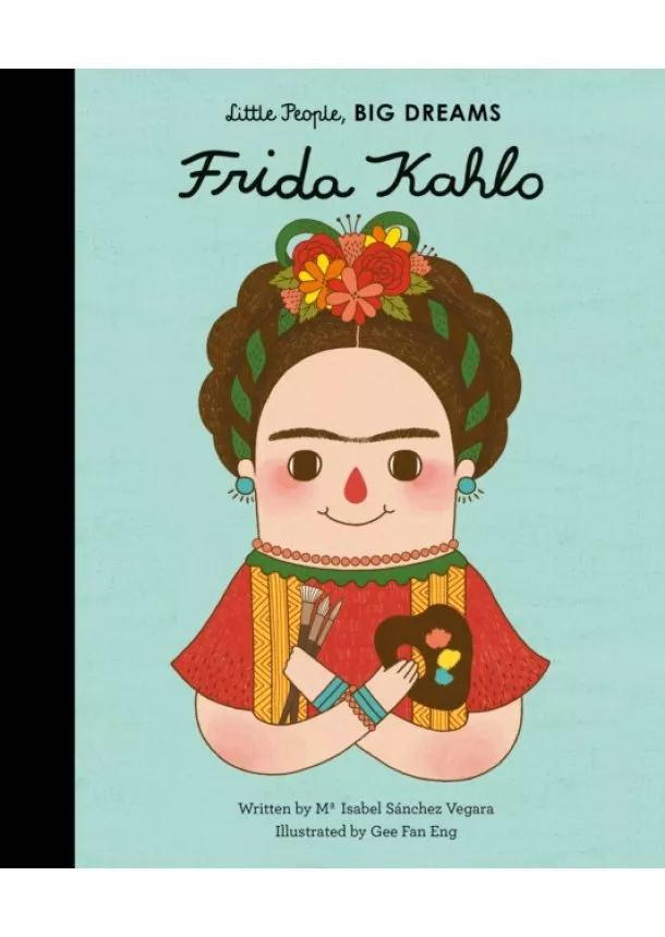 Maria Isabel Sanchez Vegara - Frida Kahlo