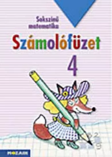 Sokszínű matematika - Számolófüzet 4. osztály