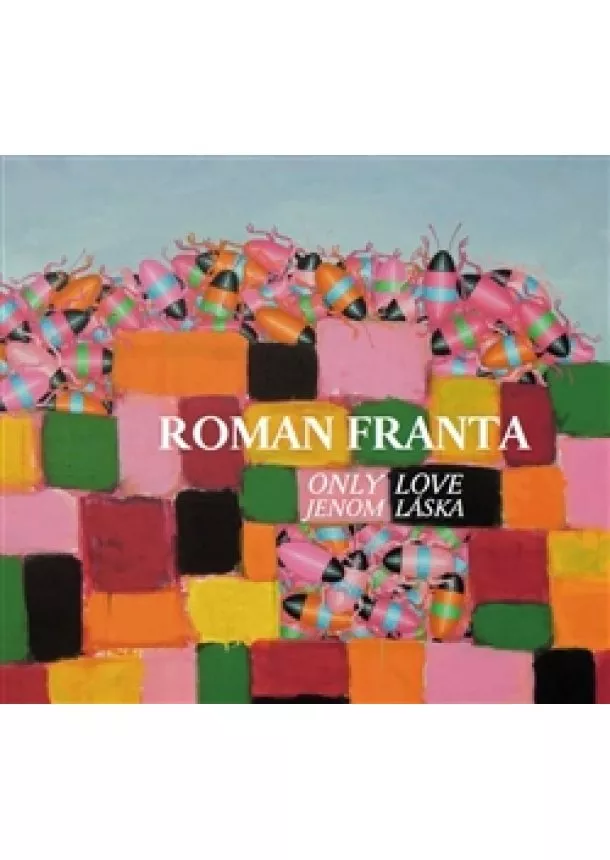 Roman Franta - Jenom láska / Only Love