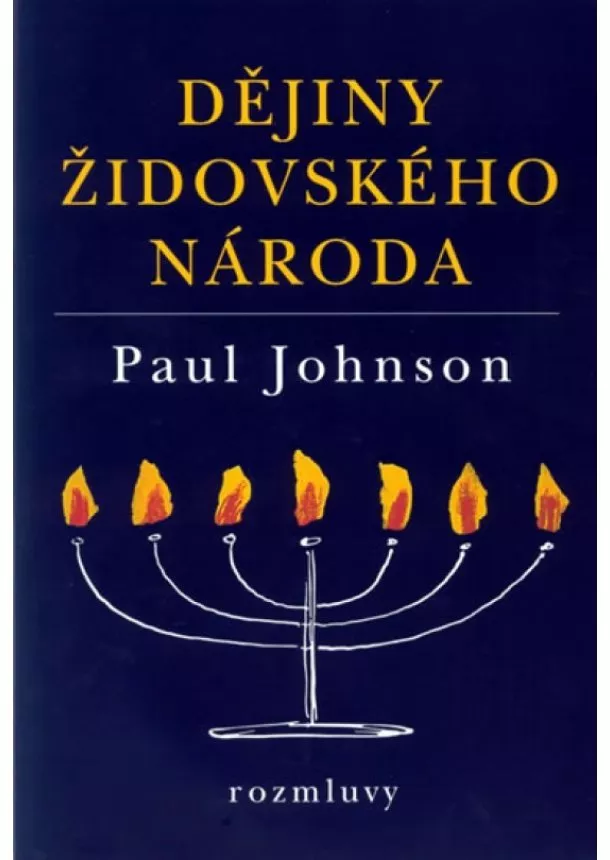 Paul Johnson - Dějiny židovského národa - 2.vydání