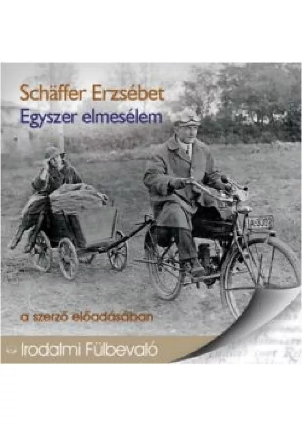 Schaffer Erzsébet - Egyszer elmesélem... /Irodalmi fülbevaló