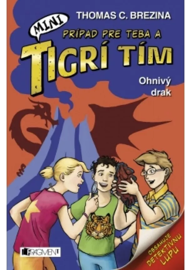 Thomas Brezina - MINI Tigrí tím – Ohnivý drak