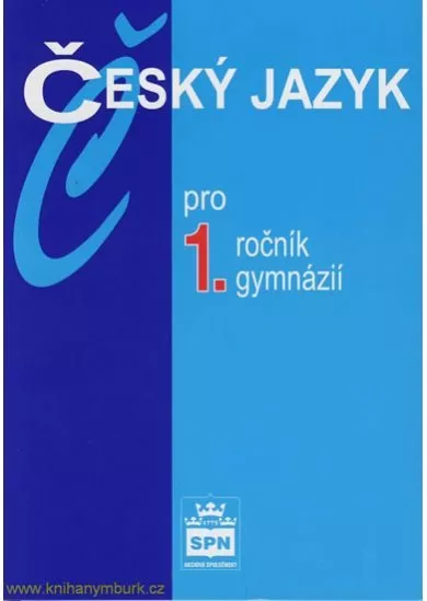 Český jazyk pro 1.ročník gymnázií