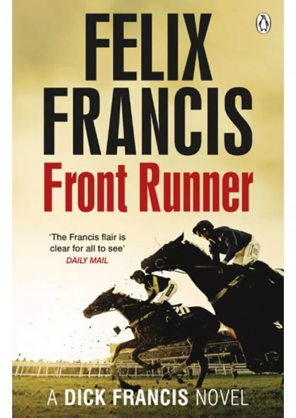 Felix Francis - Front Runner