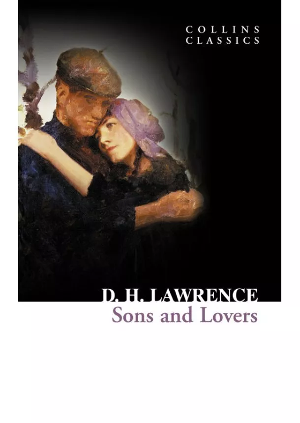 D. H. Lawrence - Sons And Lovers