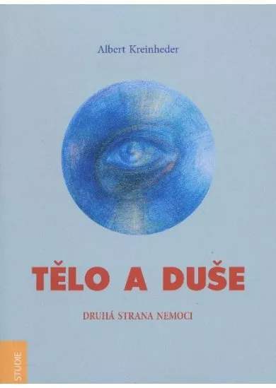 Tělo a duše - Druhá strana nemoci