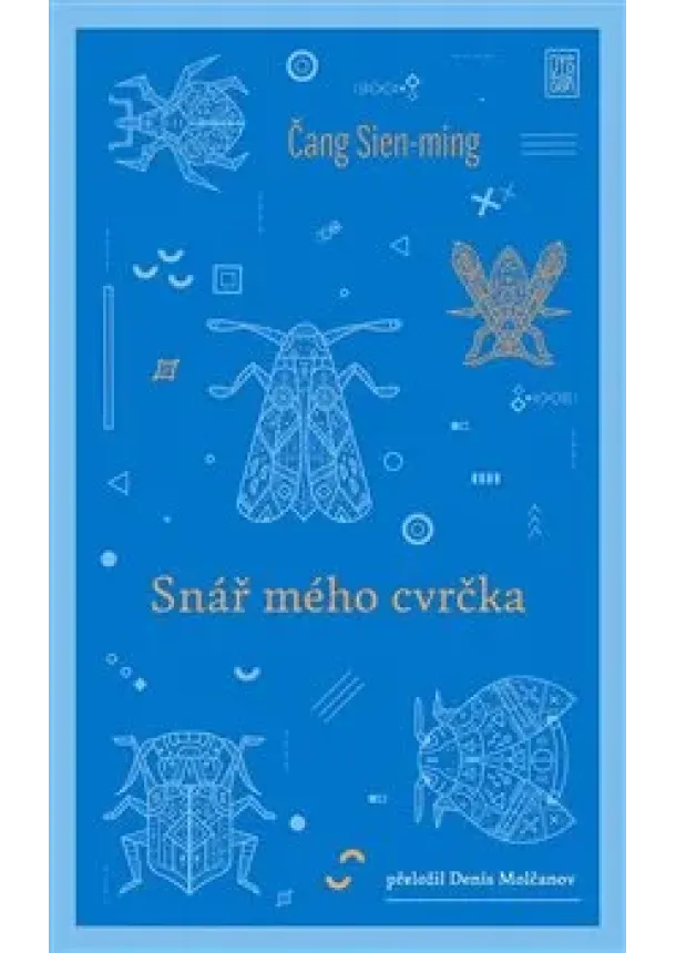 Čang Sien-ming - Snář mého cvrčka