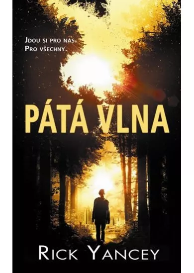 Pátá vlna - Pátá vlna 1