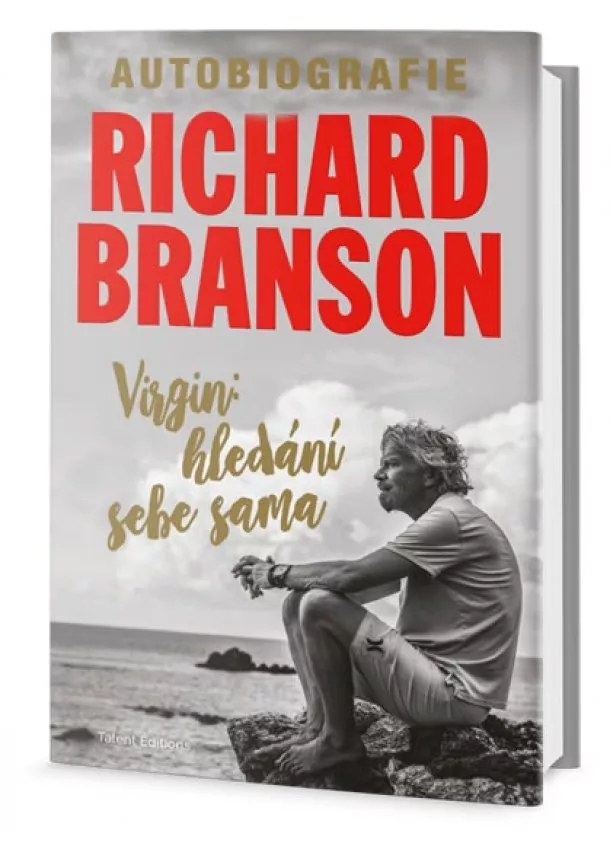 Richard Branson - Virgin - Hledání sebe sama