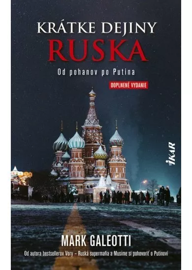 Krátke dejiny Ruska: Od pohanov po Putina, 2. vydanie