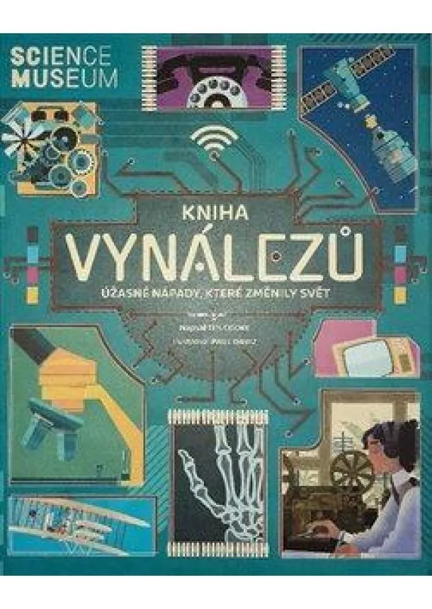 Kniha vynálezů - Úžasné nápady, které změnily svět