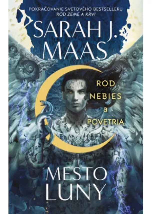 Sarah J. Maas - Rod nebies a povetria (Mesto Luny 2)