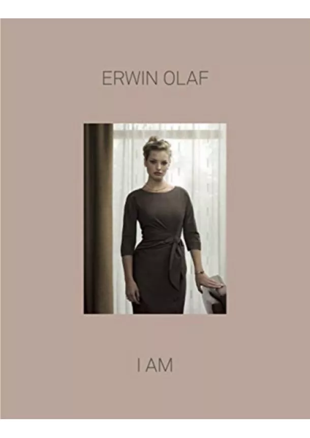 Francis Hodgson - Erwin Olaf: I Am