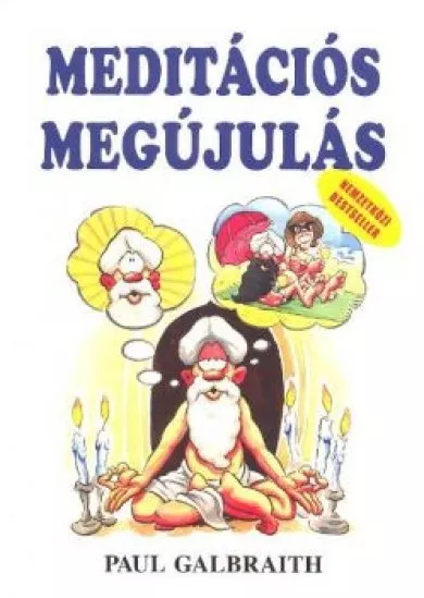 MEDITÁCIÓS MEGÚJULÁS