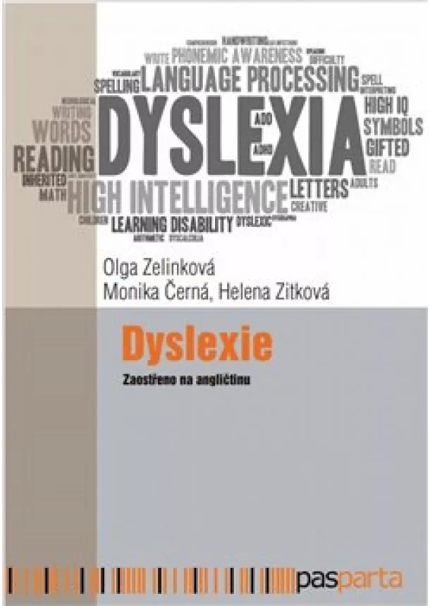 Monika Černá, Olga Zelinková - Dyslexie