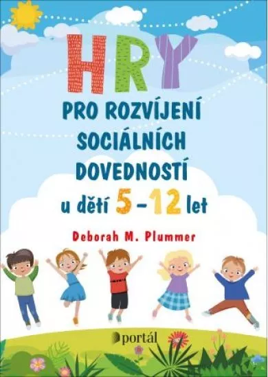 Hry pro rozvíjení sociálních dovedností - u dětí 5-12 let