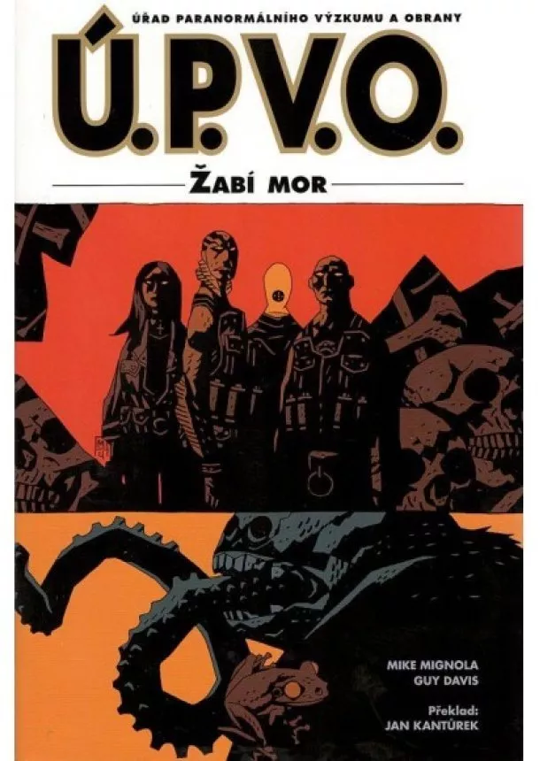 Mike Mignola - Ú.P.V.O. 3: Žabí mor