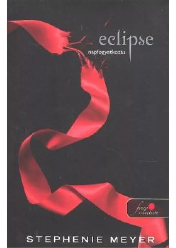 Stephenie Meyer - Eclipse - Napfogyatkozás /Puha