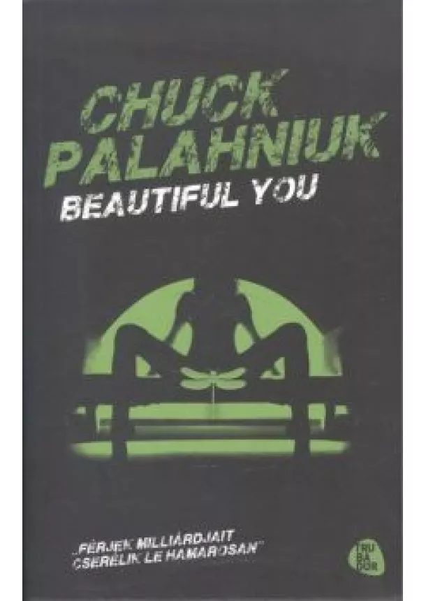 Chuck Palahniuk - Beautiful you