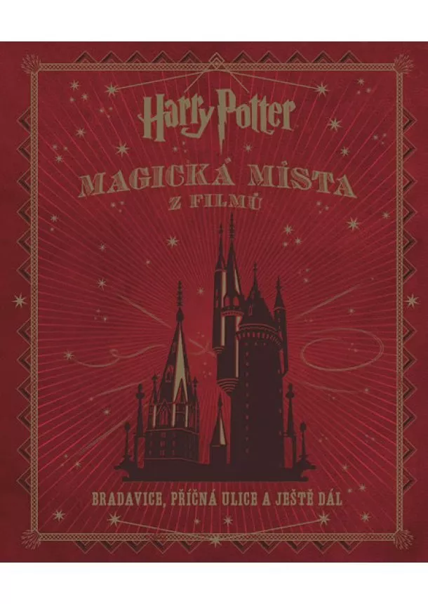 Jody Revenson - Harry Potter - Magická místa z filmů