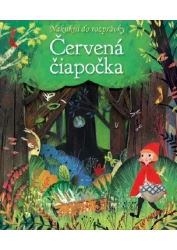 autor neuvedený - Nakukni do rozprávky Červená čiapočka