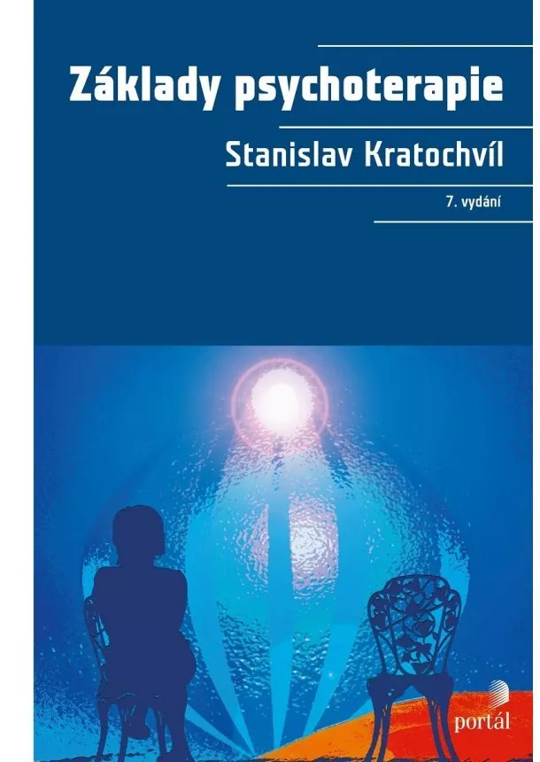 Stanislav Kratochvíl - Základy psychoterapie