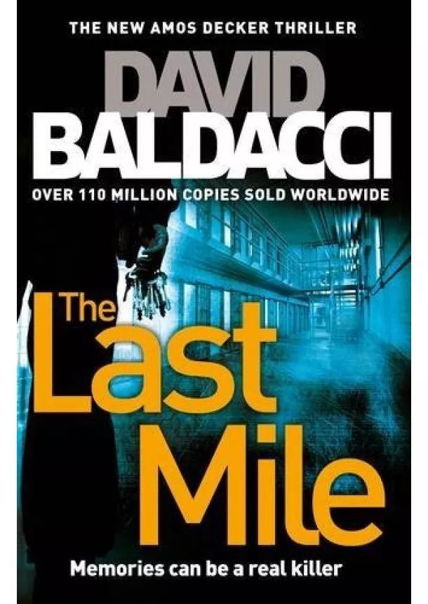 David Baldacci - The Last Mile