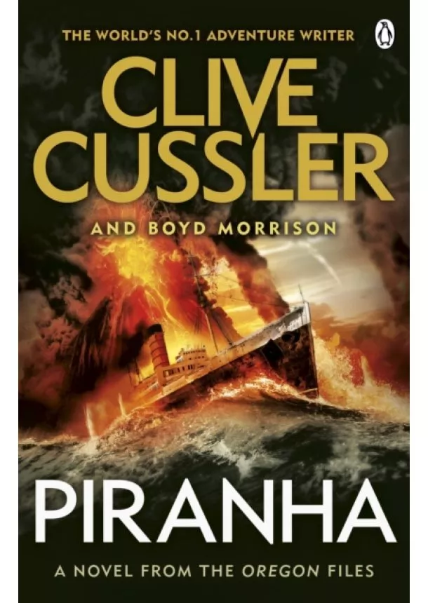 Clive Cussler, Boyd Morrison - Piranha