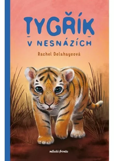 Tygřík v nesnázích