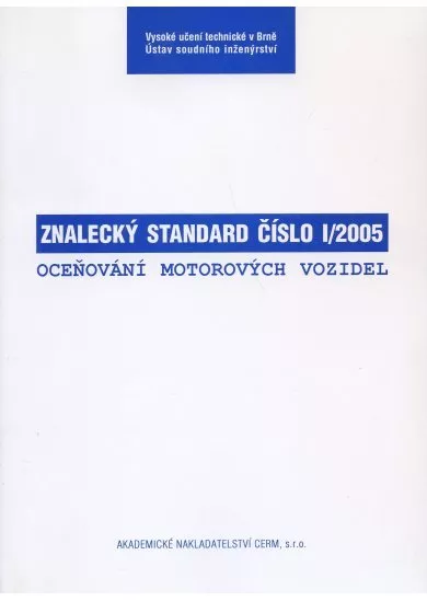 Znalecký standard č. I/2005