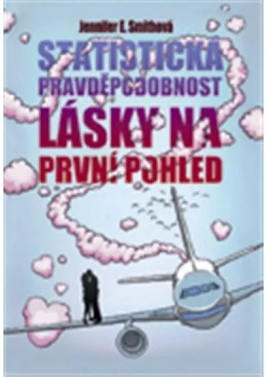 Statistická pravděpodobnost lásky na první pohled