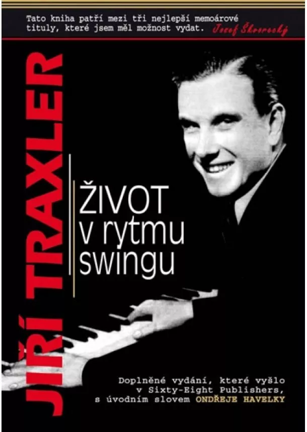 Jiří Traxler - Život v rytmu swingu