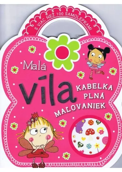 Malá víla - kabelka plná maľovaniek