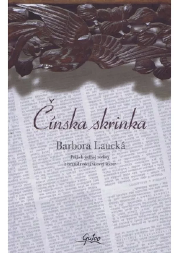 Barbora Laucká - Čínska skrinka