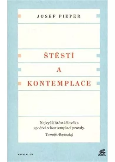 Štěstí a kontemplace